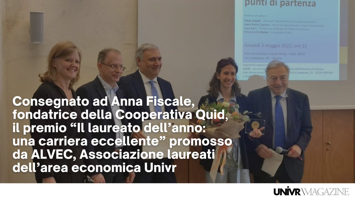 UniVerona's tweet photo. Oggi, 5/5, al Polo Santa Marta è stato consegnato ad @AnnaFiscale, fondatrice della cooperativa #Quid, il premio “Il laureato dell’anno 2020” promosso da #Alvec, Associazione laureati dell’area #economica #Univr > https://t.co/rZFnUX1mFI https://t.co/vdS3Ofw11N