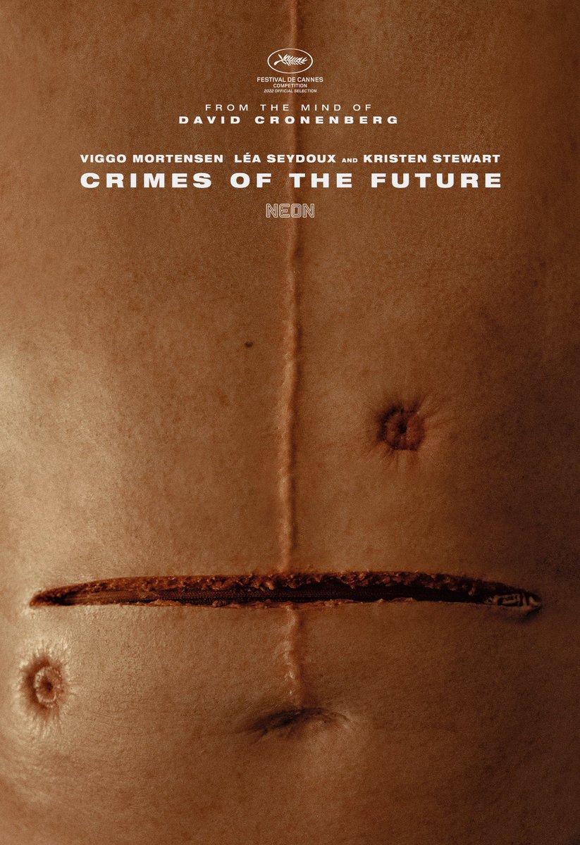 LostInFilm's tweet photo. A new poster for David Cronenberg’s ‘Crimes of the Future’, starring Viggo Mortensen, Léa Seydoux and Kristen Stewart, which will premiere in Competition at the 2022 Cannes Film Festival. https://t.co/e5uqFu4Ocv