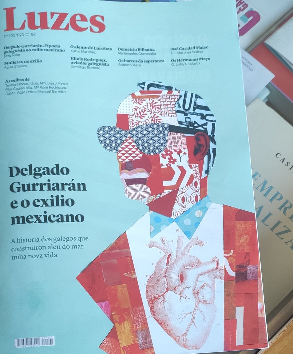 bretemas's tweet photo. O 103 outro gran número monográfico da @RevistaLuzes: #DelgadoGurriaran e o #exilio mexicano. Lectura moi recomendable. #LuisSoto #Bilbatúa #ElixioRodriguez #CarlosVelo #ArturoSouto #Finisterre #MulleresNoExilio #BarcosDaEsperanza #Vieiros #Saudade #17deMaio #LetrasGalegas2022 https://t.co/hNZFc91mUl