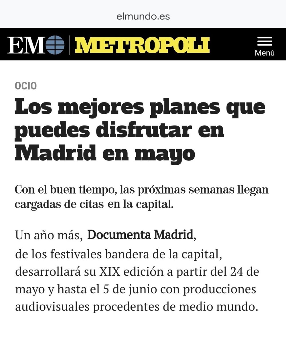 DocumentaMadrid's tweet photo. 📰#Noticia: #DocumentaMadrid22
El suplemento #Metrópoli, de @elmundoes, ha destacado el festival #DocumentaMadrid dentro de sus recomendaciones culturales para este mes de mayo. Una cita que no os podéis perder, a partir del 24 de mayo en @CinetecaMadrid⬇️
https://t.co/MWhtzwZLpZ https://t.co/Oq9CAaAmKY