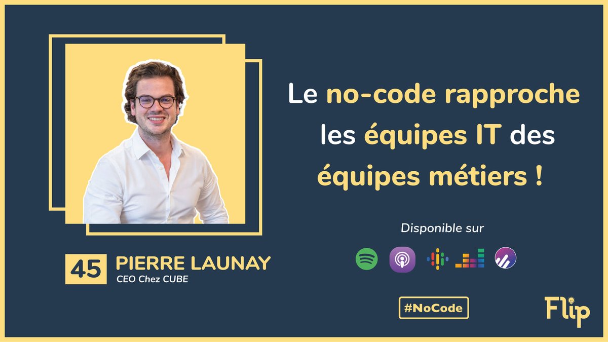 [#Podcast 🎙] Le No-Code rapproche les équipes IT des équipes produit ! 

🎙️Conversation avec Pierre Launay, CEO de <a href="/_CubeApps/">Cube</a> ! 

🎧 Bonne écoute👉bit.ly/3OVhpaZ via <a href="/FliplePodcast/">Flip le Podcast</a> 

#Nocode #LowCode