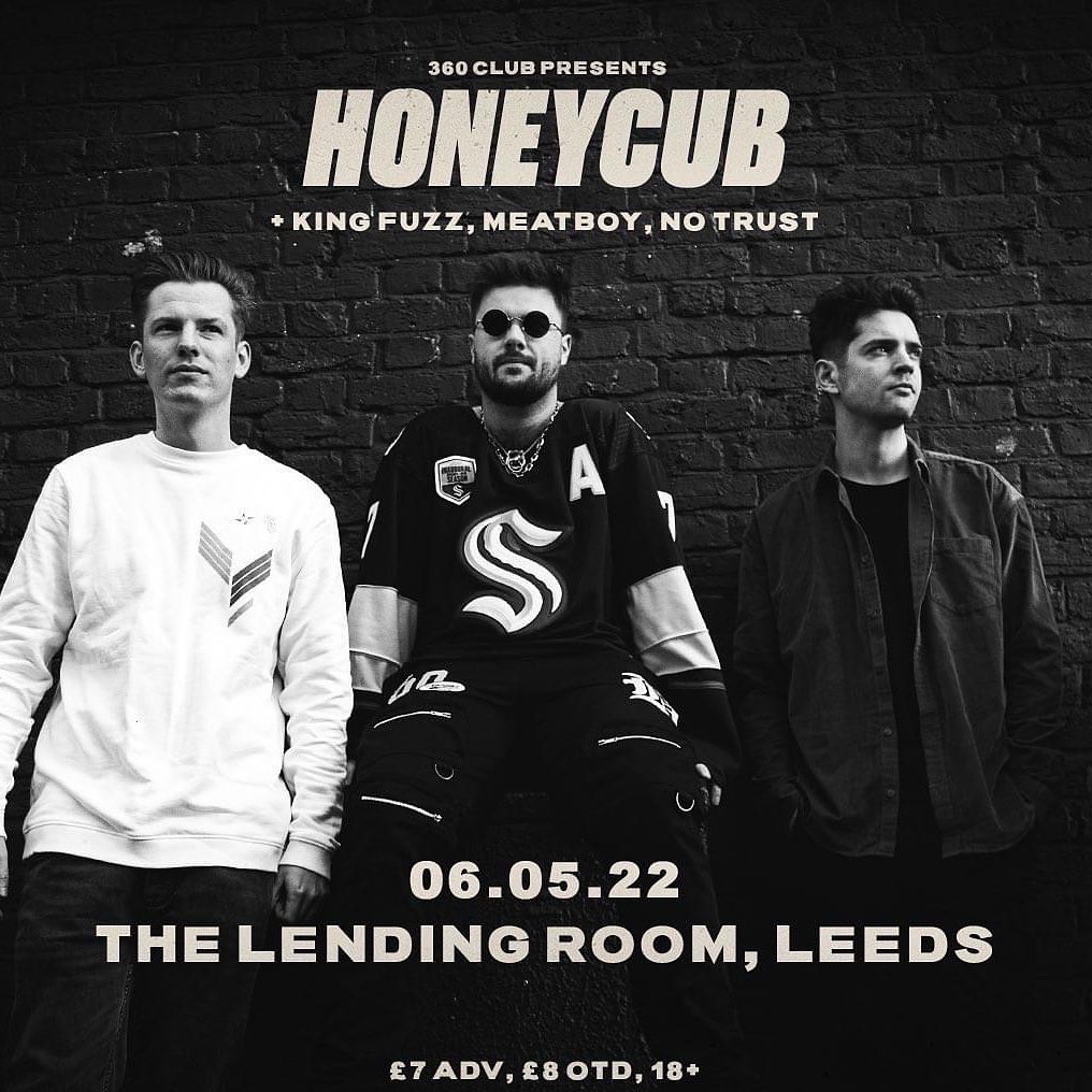 lisletrecords's tweet photo. #Leeds tomorrow night at the @LendingRoomLDS
@360Clubleeds have @HONEYCUBUK #kingfuzz #meatboy & #notrust
Have a great time and make sure you pick up some of the new #honeycub merch https://t.co/m8NowWEKDg