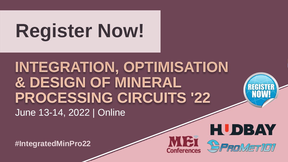 MEI_Conferences's tweet photo. Registration is open for Integration, Optimisation & Design of Mineral Processing Circuits '22 (#IntegratedMinPro22)
https://t.co/Ydj1YiGysJ
#mining #mineralprocessing #extractivemetallurgy #flowsheets #circuitdesign #plantdesign https://t.co/L4rPiP24kO