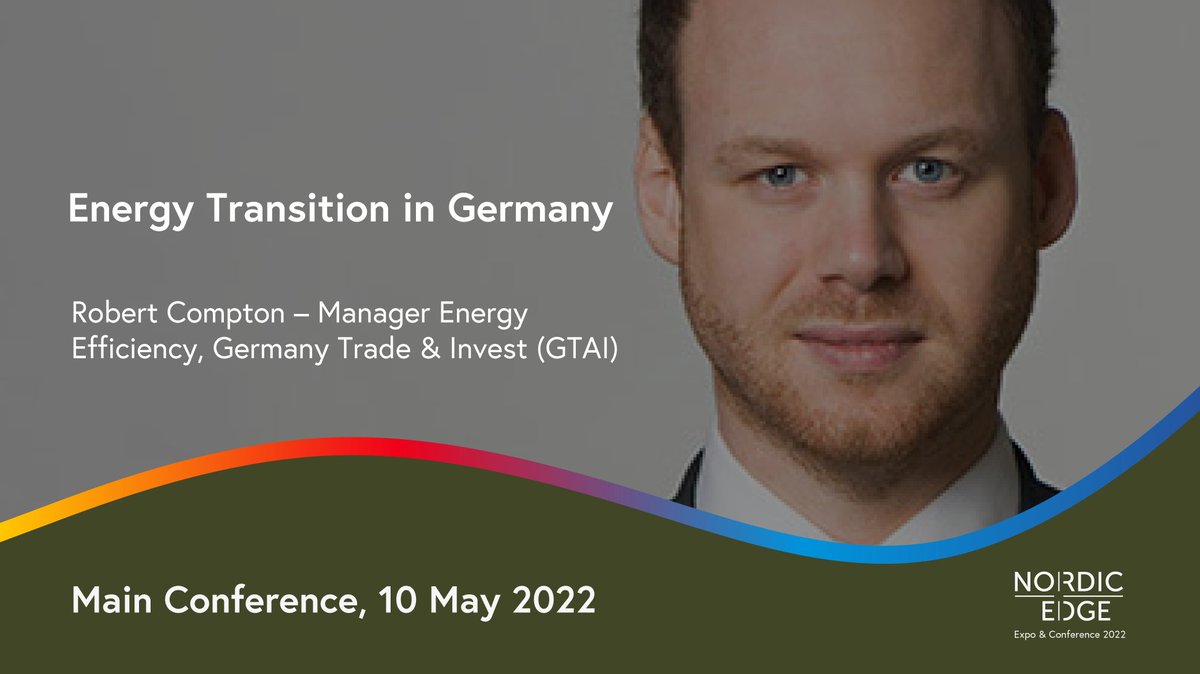 🔥 We look forward to hearing how Germany is making drastic policy changes on energy and accelerating the energy transition rapidly when Robert Compton attends Nordic Edge Expo next week. @GTAI_com #nordicedgexpo2022