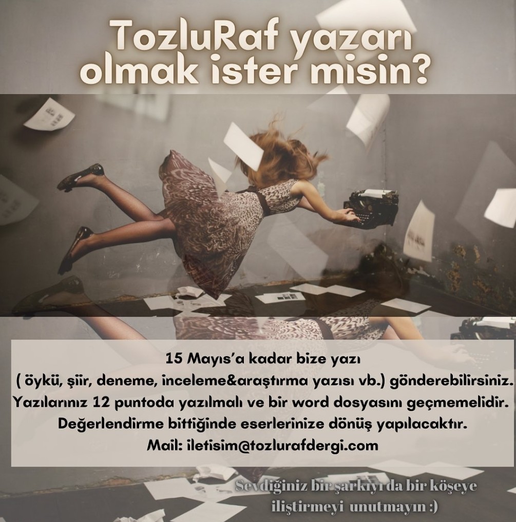 tozlurafdergi's tweet photo. Şiirlerle, şarkılarla hayatta kalmaya devam. Yazar alımlarımız 15 Mayıs’a dek sürecek. 🪶

📧: iletisim@tozlurafdergi.com

Sevdiğiniz bir şarkıyı da bir köşeye iliştirmeyi unutmayın :)

#tozluraf #yazar #şiir #türkiye #mayıs #temmuz #şarkı #müzik #sanat https://t.co/yQI7YoBMch