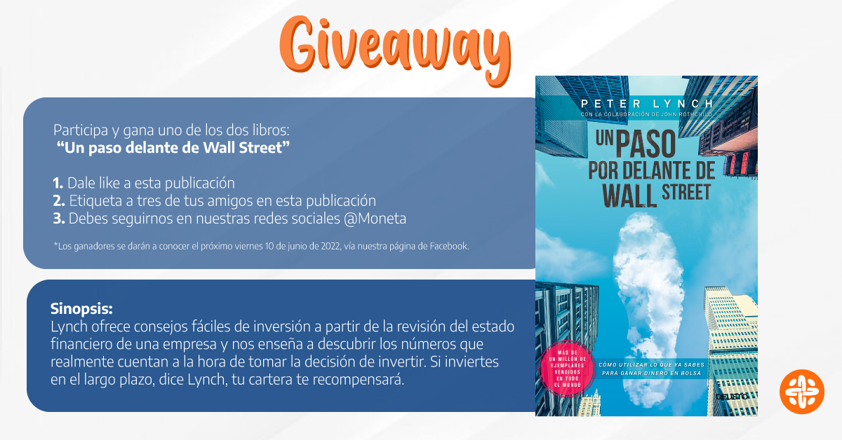 MonetaTechMx's tweet photo. #Giveaway en FACEBOOK
Participa y gana uno de los dos libros:
 “Un paso delante de Wall Street” 📖.

🔴Los ganadores se darán a conocer el próximo viernes 10 de Junio de 2022, vía nuestra página de facebook. https://t.co/ubeT0rb00a