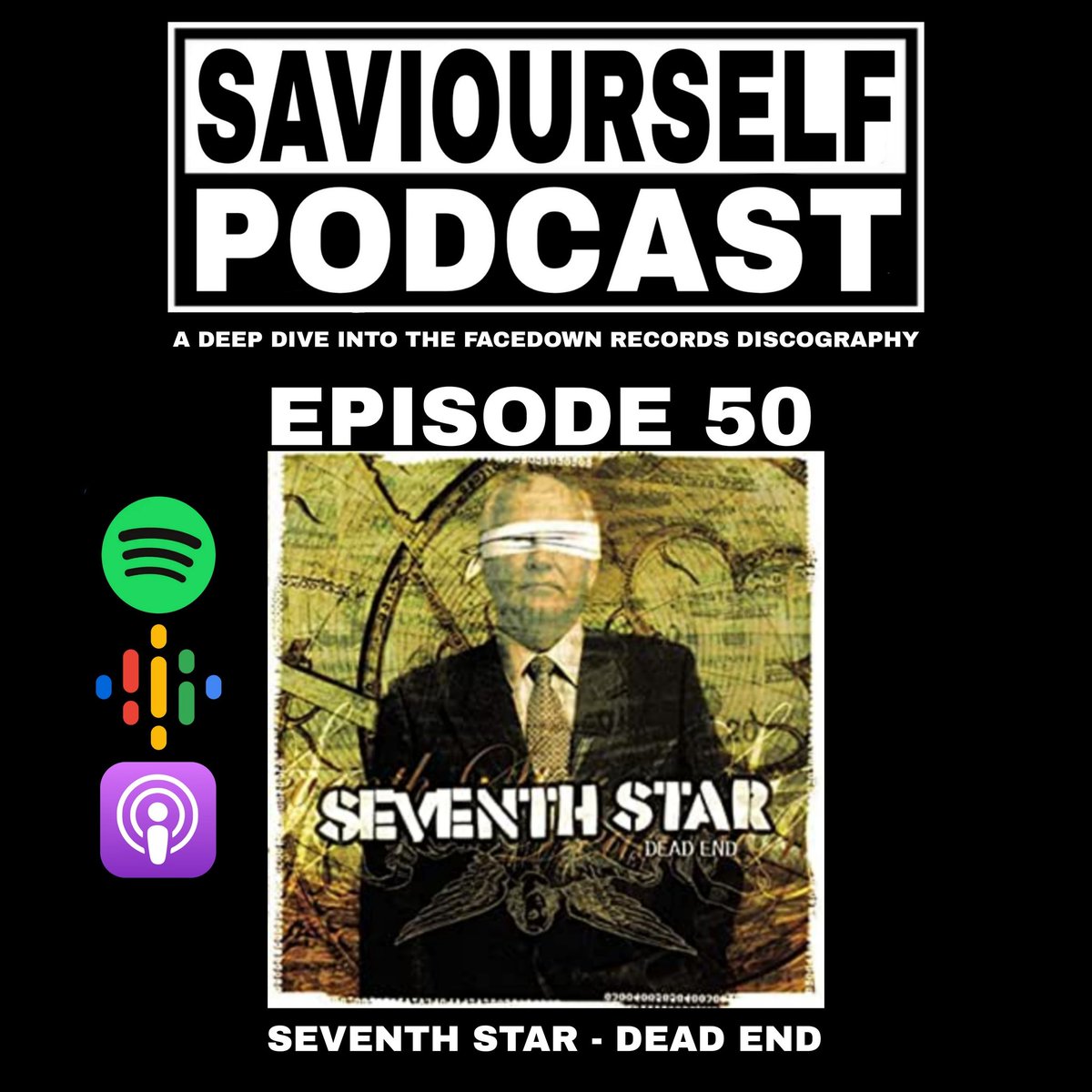 saviourselfpod's tweet photo. We're feeling spiffy because here's episode 50! Join us as we talk about the album 'Dead End' by Seventh Star released by @facedownrecords in 2003. Link in bio.
.
.
.
.
#SeventhStar #DeadEnd #Metalcore #Hardcore #FacedownRecords #SaviourselfPod #ExplicitContent #SendUsMail https://t.co/QilNeZLjuu