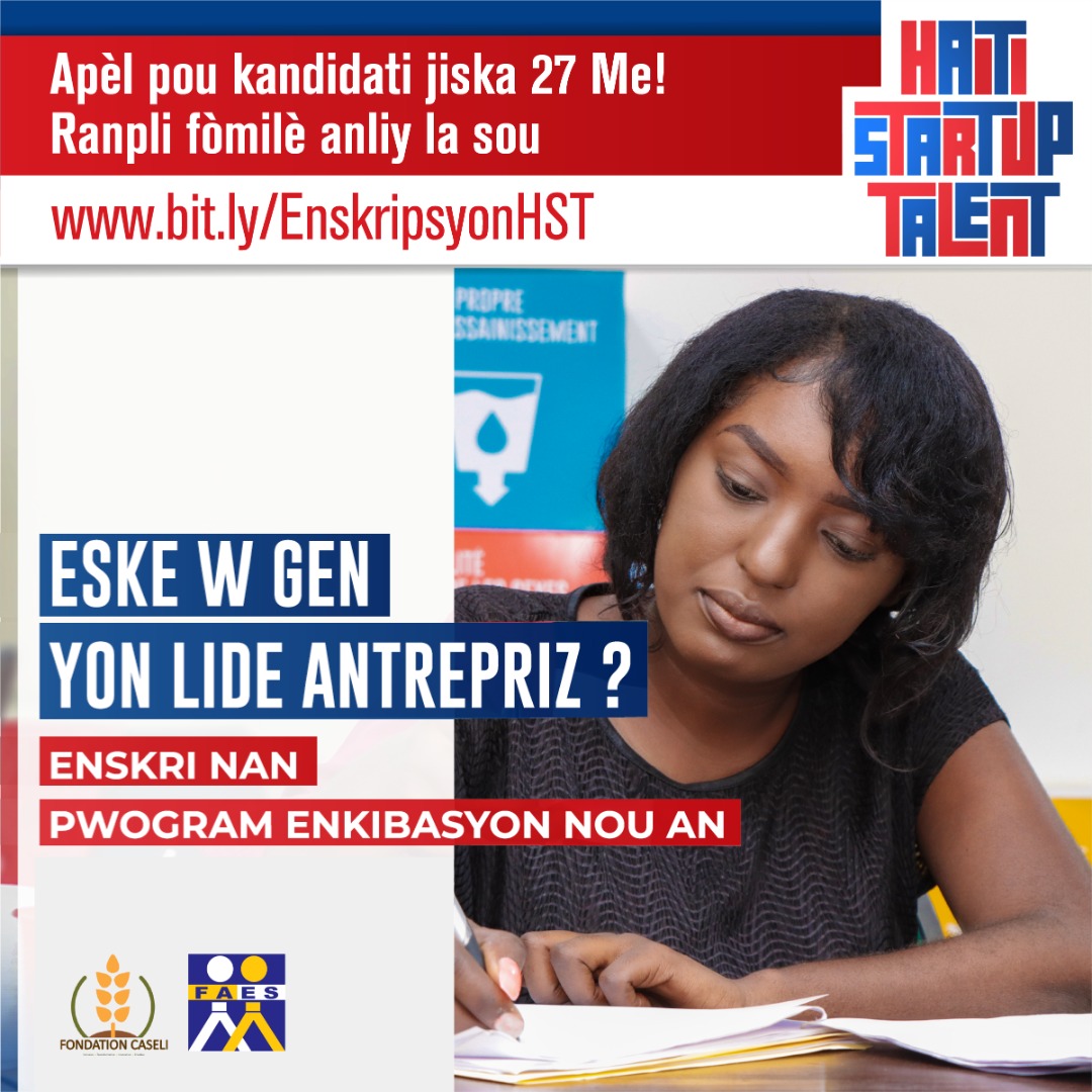 HTStartUpTalent's tweet photo. Pa tann denie minit pou enskir lan pwogram inkubasyon nou. Date limit se 27 Me. https://t.co/EiN0qviCVQ https://t.co/Lpjy4Ef0t2