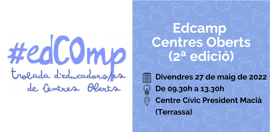 Molt bones, edcamper!👋

Avui t'anunciem un nou #edcamp #edCOmp!
Anima't a compartir sobre els reptes del dia a dia als 𝗖𝗲𝗻𝘁𝗿𝗲𝘀 𝗢𝗯𝗲𝗿𝘁𝘀.

📅 27/05
🕰️ 9:30-13:30
🏫 Centre Cívic President Macià (Terrassa)

Inscriu-te!
➕ Info i inscripcions:
🔗edcamp.educaciodema.cat/ca/edcamp/edca…