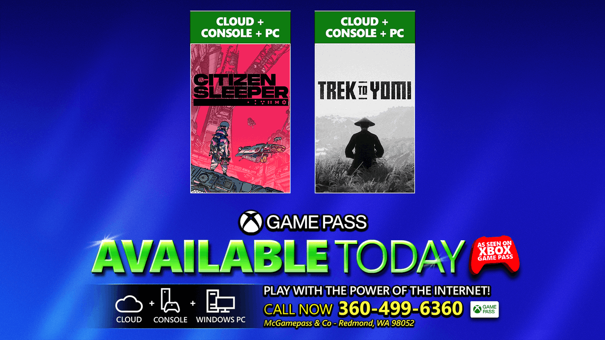 Trek to Yomi and Citizen Sleeper are available today with Xbox Game Pass. Text reads: "PLAY WITH THE POWER OF THE INTERNET"