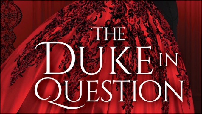 PasteMagazine's tweet photo. Get an exclusive first look at the (gorgeous!) cover for @amaliehoward's upcoming Regency romance #TheDukeinQuestion and an excerpt from the story itself! https://t.co/nHAjj3iGw8 https://t.co/FVFjycnugl