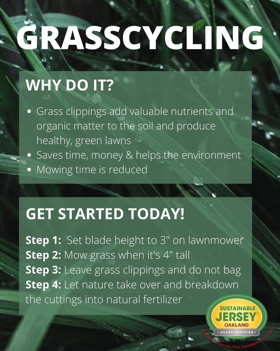 OaklandBorough's tweet photo. The Sustainable Oakland Green Team would like to remind residents the benefits of #grasscycling! #OaklandNJ https://t.co/HasComtWRl
