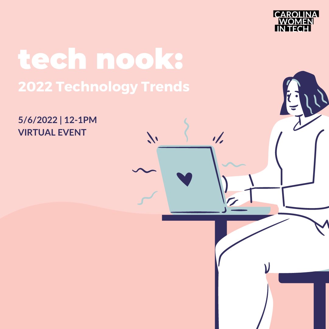 Don't miss our free virtual Tech Nook on top 2022 tech trends tomorrow! To tune in, register here: carolinawomenintech.org/events/tech-no…
#womenintech #TechTrends #TechTrends2022
