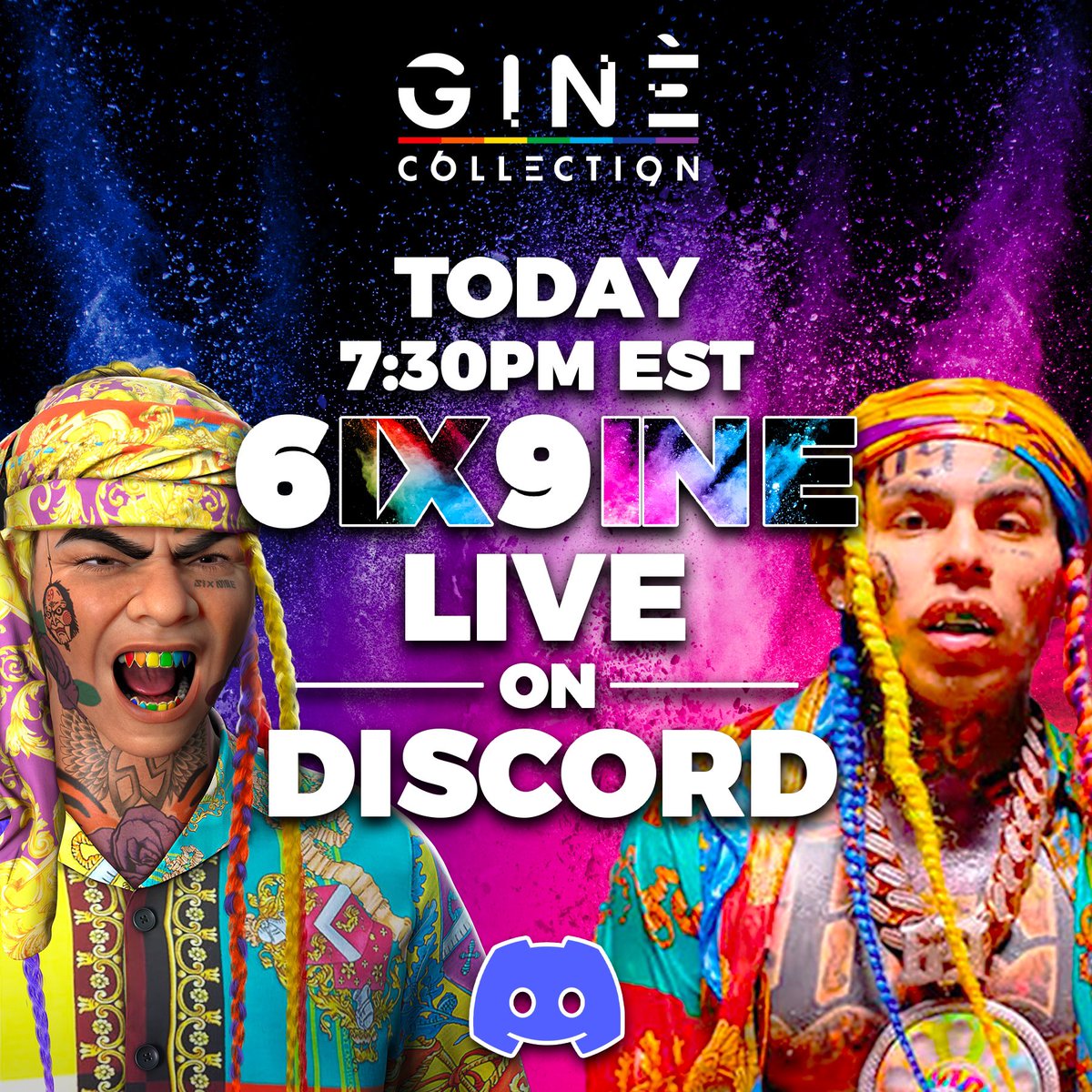 GineCollection's tweet image. 🚨EXCLUSIVE LIVE 🚨

@6ix9ine WILL BE LIVE ON OUR DISCORD-AMA AT 7:30 PM EST 

JOIN THE DISCORD-AMA (linkinbio👆) IF YOU HAVE ANY QUESTION FOR HIM 🌈

#ginecollection