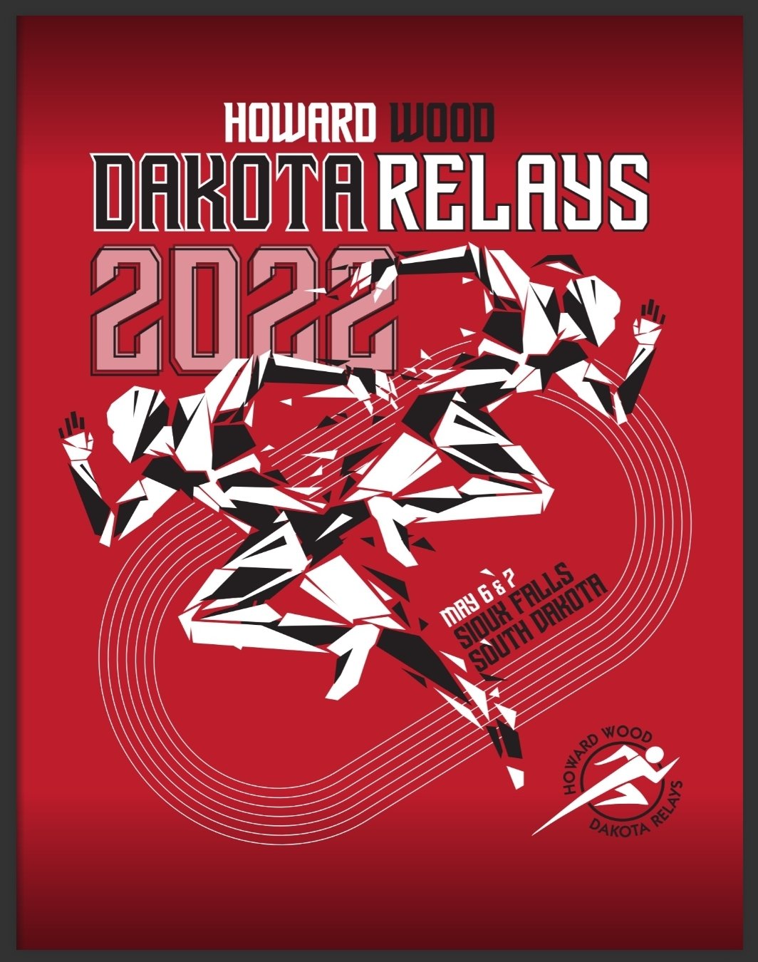 Dakota Relays on Twitter "Behold...the 2022 Howard Wood Dakota Relays