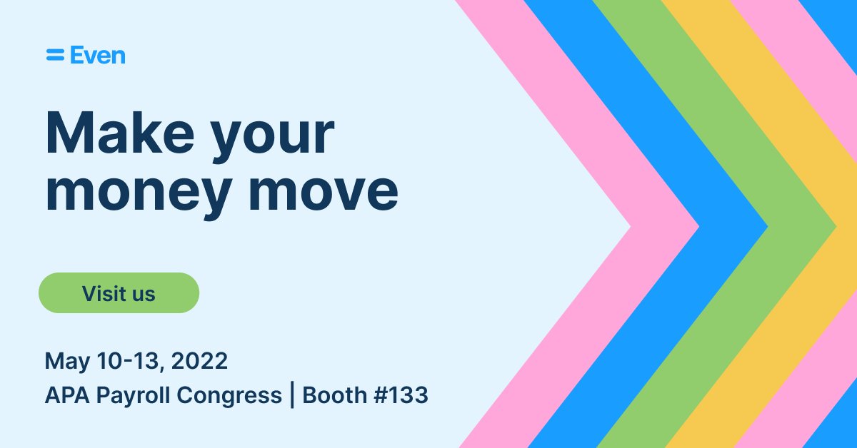 Even is sponsoring @PayNews #Payroll Congress next week. Stop by Booth 133 for a chance to win an #Oculus and Ember mug. 🎟️ bit.ly/3LR2bSk