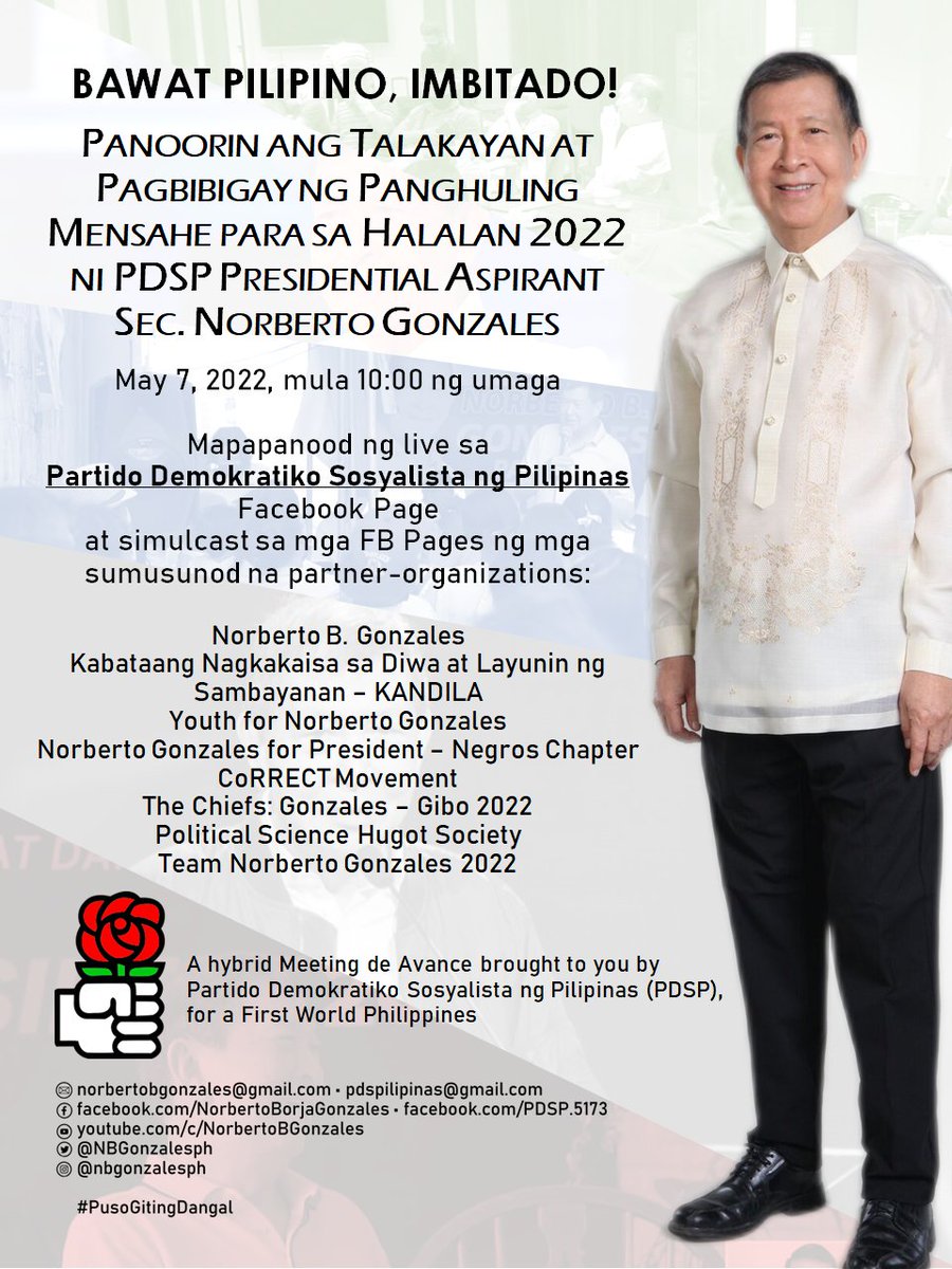 NBGonzalesph's tweet photo. Bawat #Pilipino, Imbitado!
This May 7th, Saturday, at 10AM, 2PM, & 5PM, @NBGonzalesph delivers his closing messages for #Election2022.
Live on the Philippine Democratic Socialist Party's Facebook page.
Click the link & stay tuned https://t.co/6sBxwuGaWU
#Firstworldph #PHVote https://t.co/sS0vNoY38B