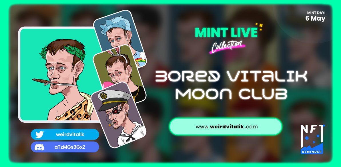 🚨 MINT LIVE COLLECTION 🚨

👑Project Name:  Bored Vitalik Moon Club 
💎Items:         3333 ITEMS
⚡️Mint:           0.06 ETH
✨Discord:     5.3K
⏰Time:          MINT LIVE

🔵Twitter:       <a href="/weirdvitalik/">Bored Weird Vitalik Club</a>
🌐Mint Link:   weirdvitalik.com

#NFTs #NFTCommunity #NFTProject #NFT