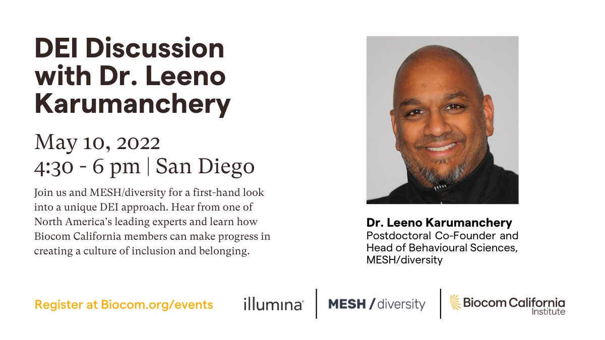 Biocom California (@biocomca) on Twitter photo Don't miss this special event hosted <a href="/illumina/">Illumina</a> in partnership with <a href="/meshdiversity/">MESH/diversity</a> to learn about their unique #DEI approach and hear from <a href="/LLKarumanchery/">Leeno Karumanchery</a> on how progress can be made in creating a culture of inclusion. Register today: bit.ly/37khlAz Don't miss this special event hosted <a href="/illumina/">Illumina</a> in partnership with <a href="/meshdiversity/">MESH/diversity</a> to learn about their unique #DEI approach and hear from <a href="/LLKarumanchery/">Leeno Karumanchery</a> on how progress can be made in creating a culture of inclusion. Register today: bit.ly/37khlAz