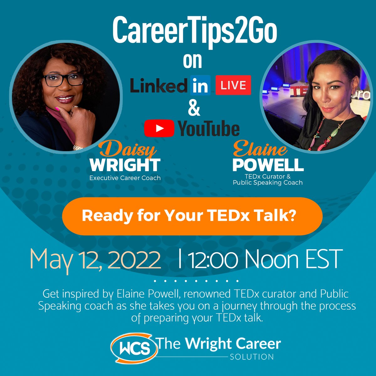 CareerTips2Go's tweet photo. Is a TEDx Talk on your bucket list? Get ready to be inspired by Elaine Powell, renowned TEDx curator and Public Speaking coach, who will be joining me from London, England on next week Thursday. Details >> https://t.co/NloaoL3QxY. #tedx #publicspeaking #careertips2go https://t.co/bgB7maMp54
