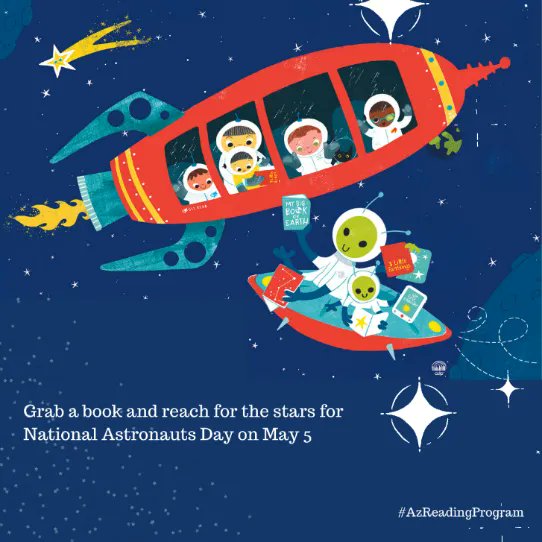 CoolidgeLibrary's tweet photo. National Astronaut Day on May 5 each year celebrates Astronauts as true heroes. The day's mission is to inspire all to reach for the stars! Visit your local #AzLibrary and pick a space-themed book for you and your child. #AzReadingProgram https://t.co/tiG9BDuymN