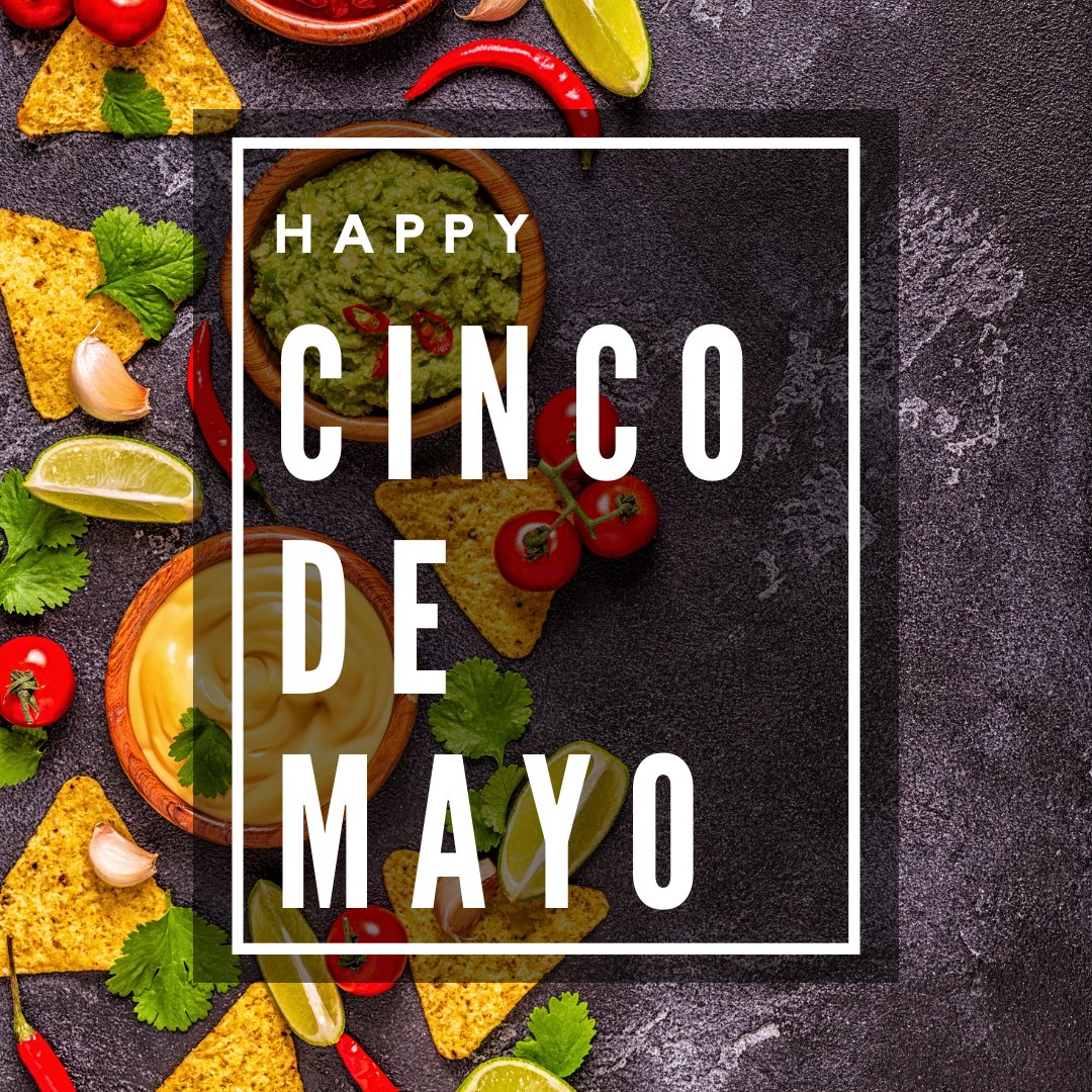 Happy Cinco de Mayo! 🌮🍹 #CincoDeMayo