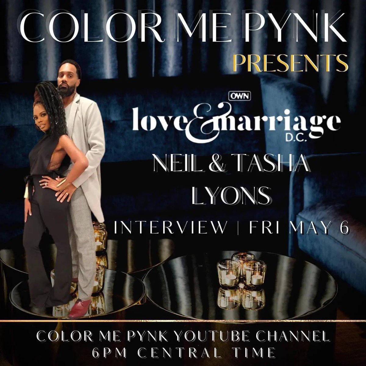 Sasstalkmedia's tweet photo. Donโt forget to tune in with @TashaJLyons and @realneillyons #TheLYONS on YouTube with COLOR ME PYNK 5/6/2022 at 6 central time #LAMDC #OWN trust me donโt want to miss the laughs . Get to know #TheLYONS for real https://t.co/V1VXVfyZsF