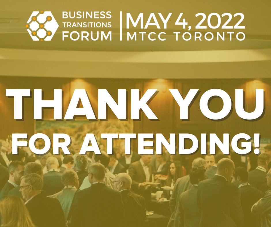 From everyone at BTF Toronto 2022, we want to thank you for attending our IN-PERSON event this year!

See you next year for more sessions, keynotes, and workshops to help you become more successful on your M&amp;A journey!