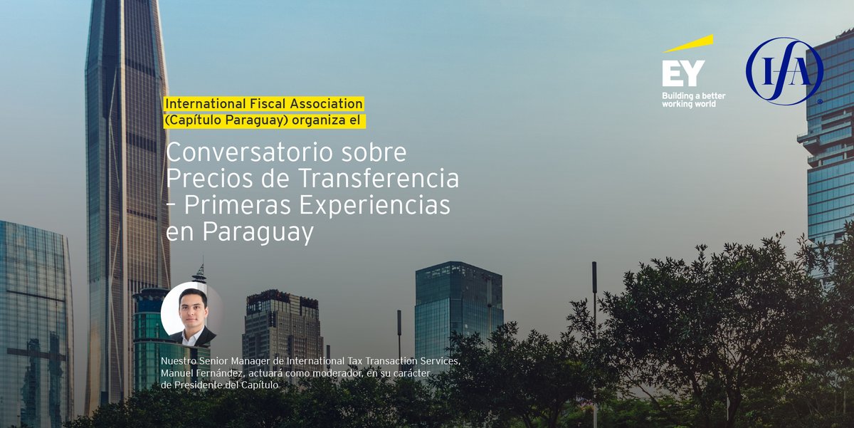 Te invitamos al “Conversatorio sobre Precios de Transferencia –Primeras Experiencias en Paraguay” organizado por la International Fiscal Association (Capítulo Paraguay), donde nuestro Senior Manager, Manuel Fernández, será moderador en su carácter de Presidente del Capítulo.
⁣+