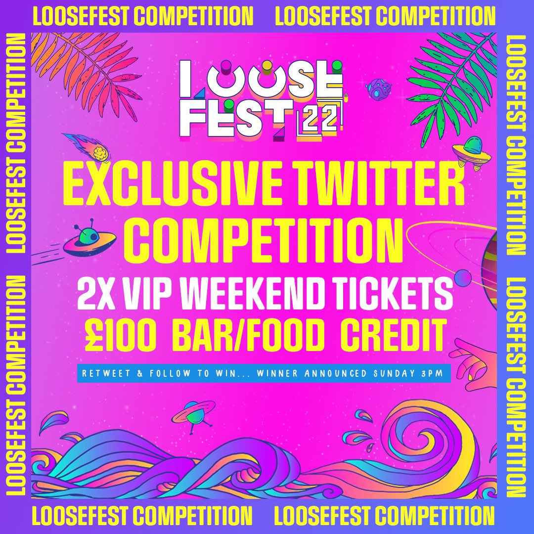 EXCLUSIVE LOOSEFEST TWITTER COMPETITION!!! 🤩🎪☀️

WIN 🎉
- 2 VIP Weekend Tickets 🎟🎟
- £100 Bar/Food Credit🍹🍔

ENTER 📲
- Retweet and follow <a href="/loosefest/">LooseFest</a>

Winner announced Sunday 3pm 🥳🙌🏽