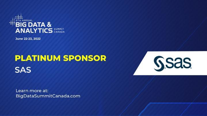 seldauz's tweet photo. SAS is the Platinum Level Sponsor of the upcoming Big Data &amp; Analytics Summit taking place June 22-23. Listen to SAS Strategic Advisor, Kimberly Nevala speak about AI Acceleration, and more, on Day 1! 

https://t.co/31TkYPu2Zp 
#Analytics #CDNTech https://t.co/pELu2SI79R