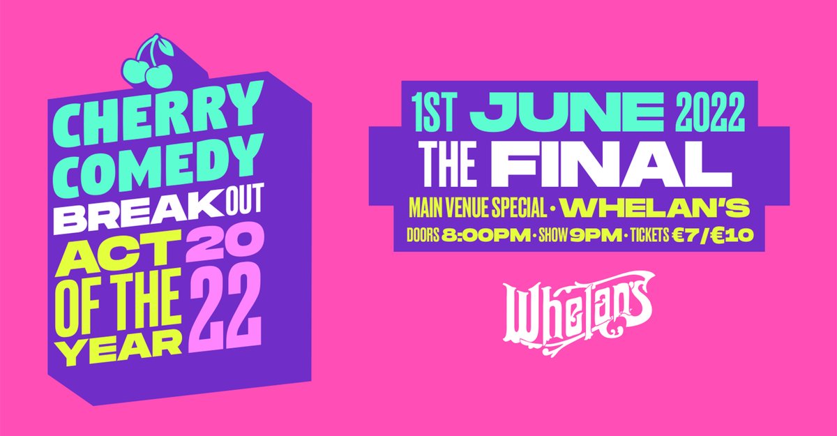 📢 JUST ANNOUNCED 📢

The Breakout Act of the Year 2022 comes to an end on June 1st as we host The Final in a Main Venue Special at <a href="/whelanslive/">Whelan's</a> with special guest <a href="/ShaneDanByrne/">Shane Daniel Byrne</a>! 🔥🔥 

Tickets on sale now, early bird discount 30% off! cherrycomedy.ie/tickets 🎟️🍒