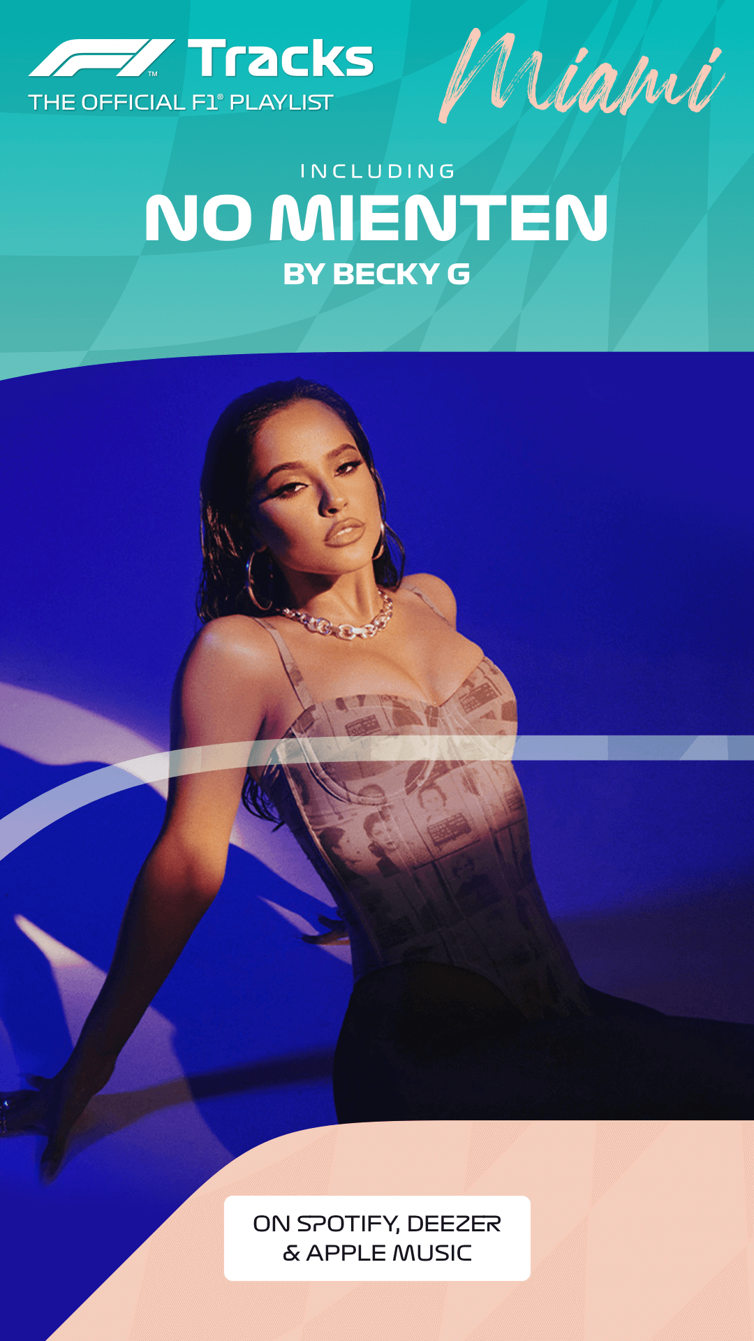 Becky G. on Twitter: "Shoutout to @F1 for including NO MIENTEN and