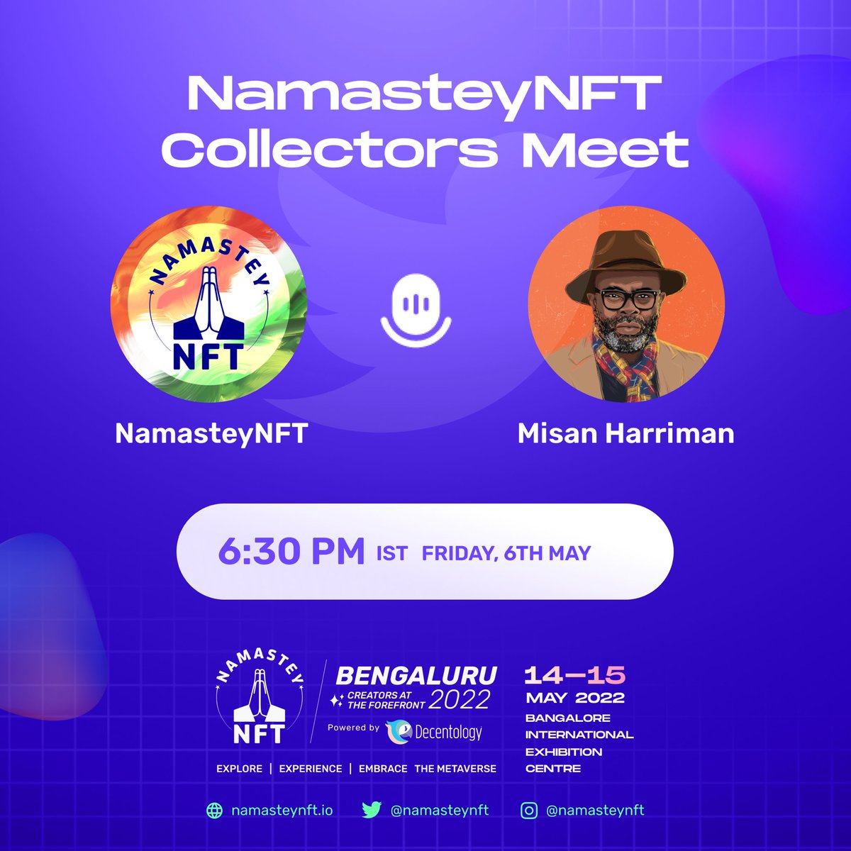NamasteyNFT's tweet photo. Join us as we host one of the most powerful voices in NFT spaces @misanharriman along with @SubodhShettyyy 

This is one space you wouldn’t want to miss.

#NamasteyNFTblr https://t.co/rP0VUTe0Bq