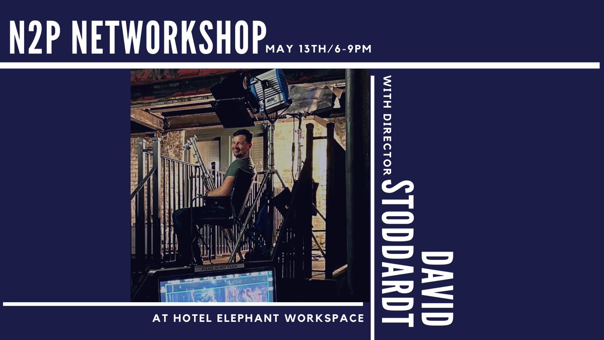 Join N2P + David Stoddardt to chat about his journey from <a href="/NFTSFilmTV/">National Film and Television School</a> -> @hollyoaks -> Hollywood! 
+ a Q&amp;A about #acting/#directing for TV &amp; Film.

📆: Friday May 13th, 6-9pm followed by 🍻
📍: <a href="/HotelElephant/">HotelElephant</a> Workspace, Spare St
💰: Free!
📧: n2pnetworkshops@gmail.com to RSVP