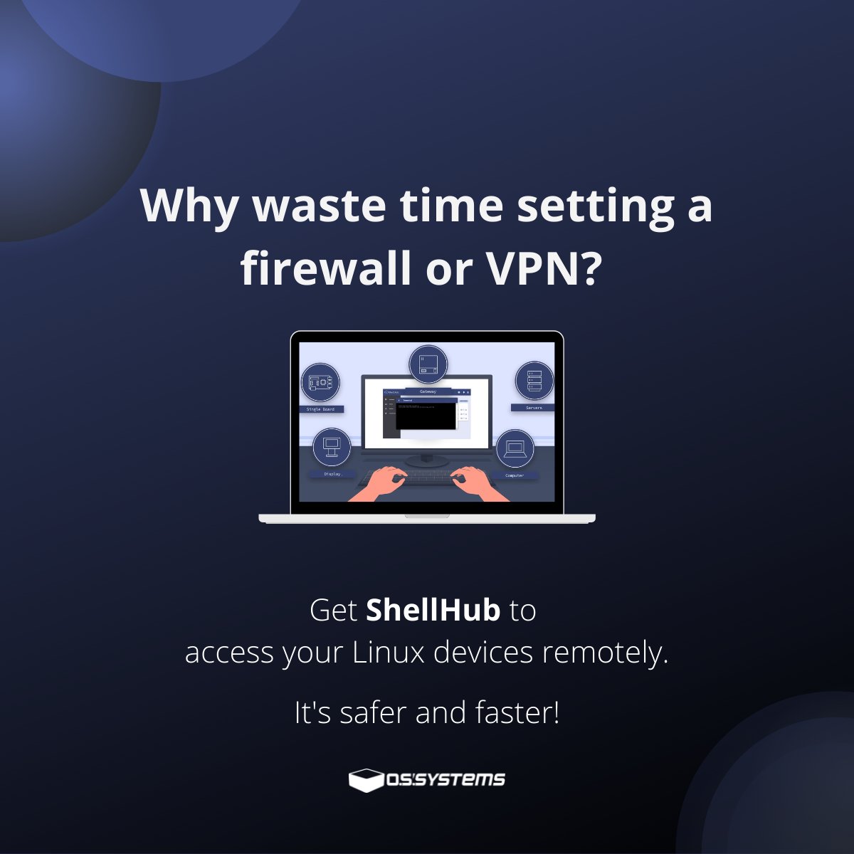 With <a href="/ShellHub_/">ShellHub</a>  it’s easy to access any device or hardware architecture in an instant through the web or command line. Read more about it here: bit.ly/38X3gJx 
#opensource #saas #linux #SSH #VPN #firewall