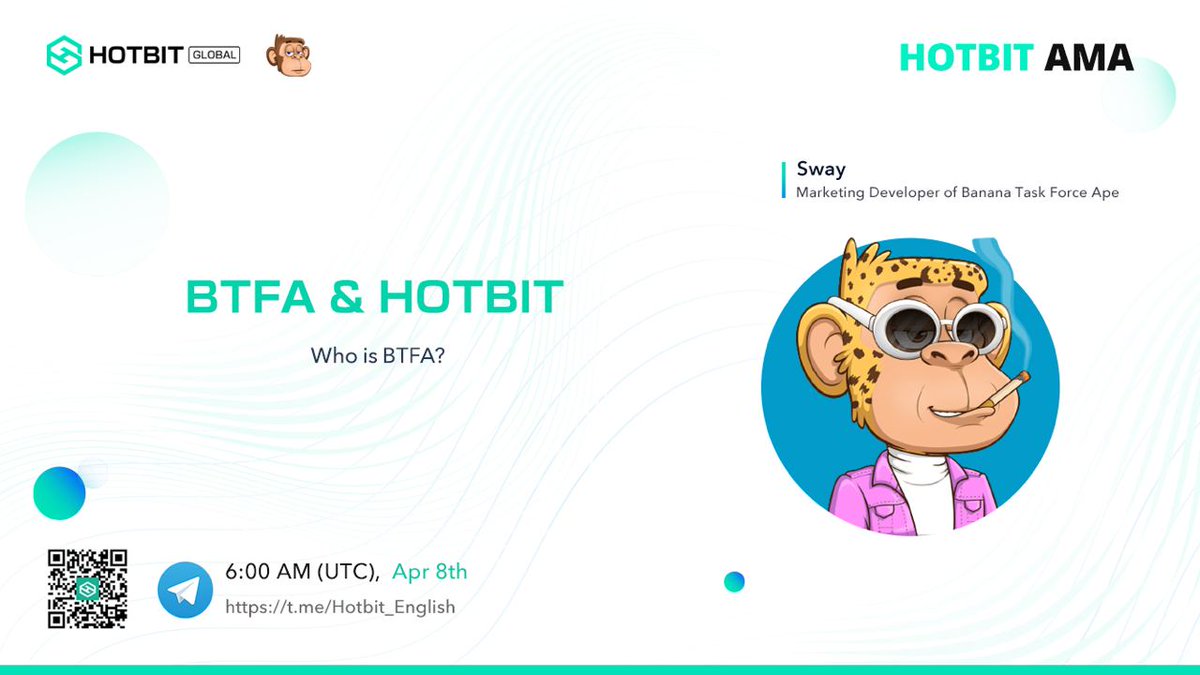 HotbitGlobal's tweet photo. #HotbitAMA with Banana Task Force Ape team

⏰ 12:00 AM (UTC) on May. 6th

🌟 Join AMA https://t.co/0OKN6DsIes
🌟 Follow us &amp; @BananaTFA
🌟 Join https://t.co/h6VWgyfezr
🌟 LIKE&amp;RT&amp;TAG 3 friends

🎁 1,300,000 $BTFA * 10
📸 Draw Time: May. 15th https://t.co/WCxNJhuwtm https://t.co/yfFLmSrrpX