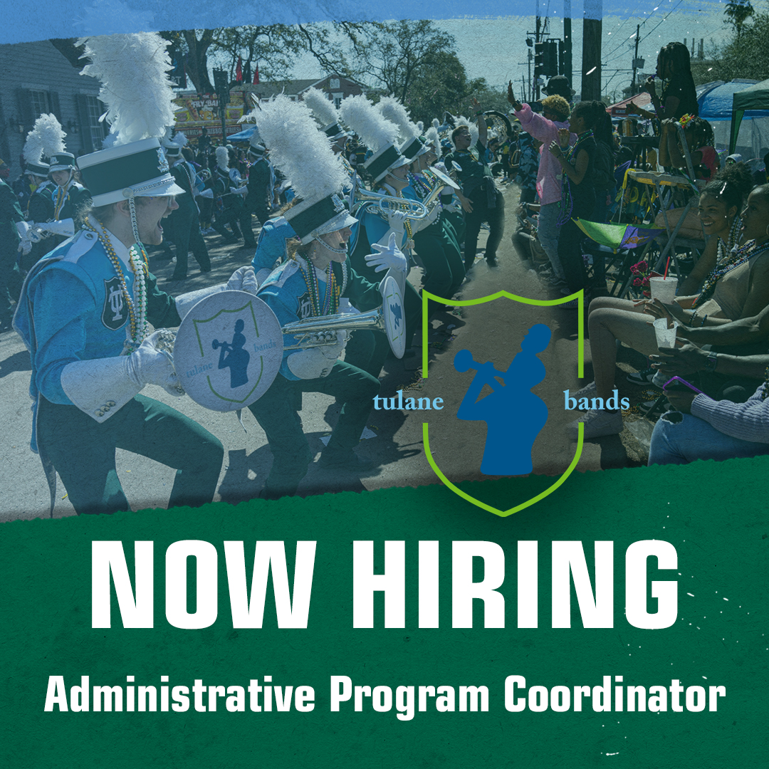 Tulane Bands seeks an Administrative Program Coordinator to join our team. This position works in our office and assists the Director of Bands with projects related to purchasing, member recruitment and retention, alumni/donor relations, and day-to-day operations. Link in Bio!