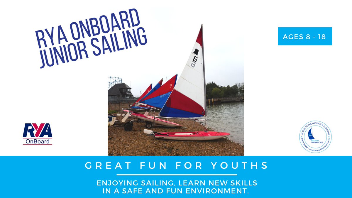 SailMedway's tweet photo. RYA ONBOARD JUNIOR SAILING - SATURDAY 21ST MAY, 4.30 - 6.30PM. JUST £12. The RYA OnBoard programme offers young people the opportunity to try out sailing in a safe, structured and fun environment. Ages  8-18 years. Book today https://t.co/5x1IOBjOyi #medwaywatersports #medway https://t.co/2r7WGlr9Dx