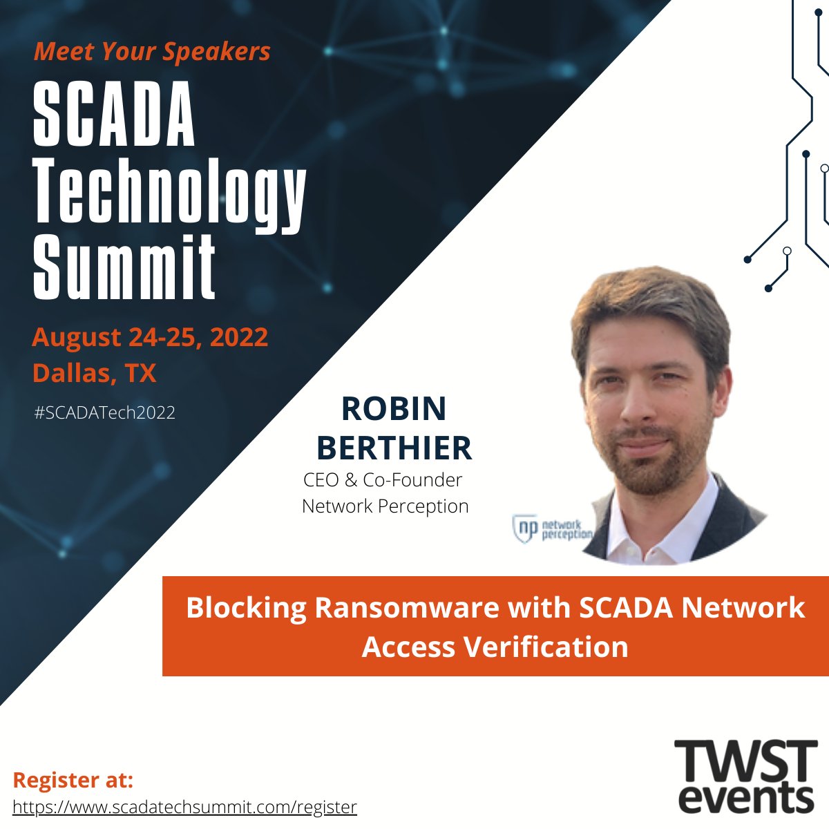 SCADATechSummit's tweet image. We can&apos;t wait to hear from one of the brightest minds in Cyber Security, Robin Berthier, CEO &amp;amp; Co-Founder of 
@networkperceptn

Join us @SCADATechSummit on August 24-25 in Dallas, TX. scadatechsummit.com/register

#SCADATech2022 #SCADASummit #SCADATechSummit #CyberSecurity #SCADA