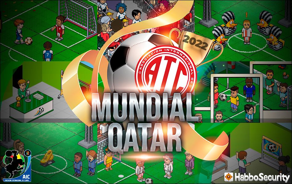 📣Del 14 al 29 de mayo vive la pasión del fútbol junto al 🏆MUNDIAL QATAR 2022⚽️ en <a href="/ESHabbo/">Habbo ES/MX</a>. Tras años de espera se vuelve a disputar un mundial junto a las mejores 16 selecciones del Habbo Fútbol que se enfrentarán en la búsqueda de la victoria. ¡No te pierdas esta gran cita!👏