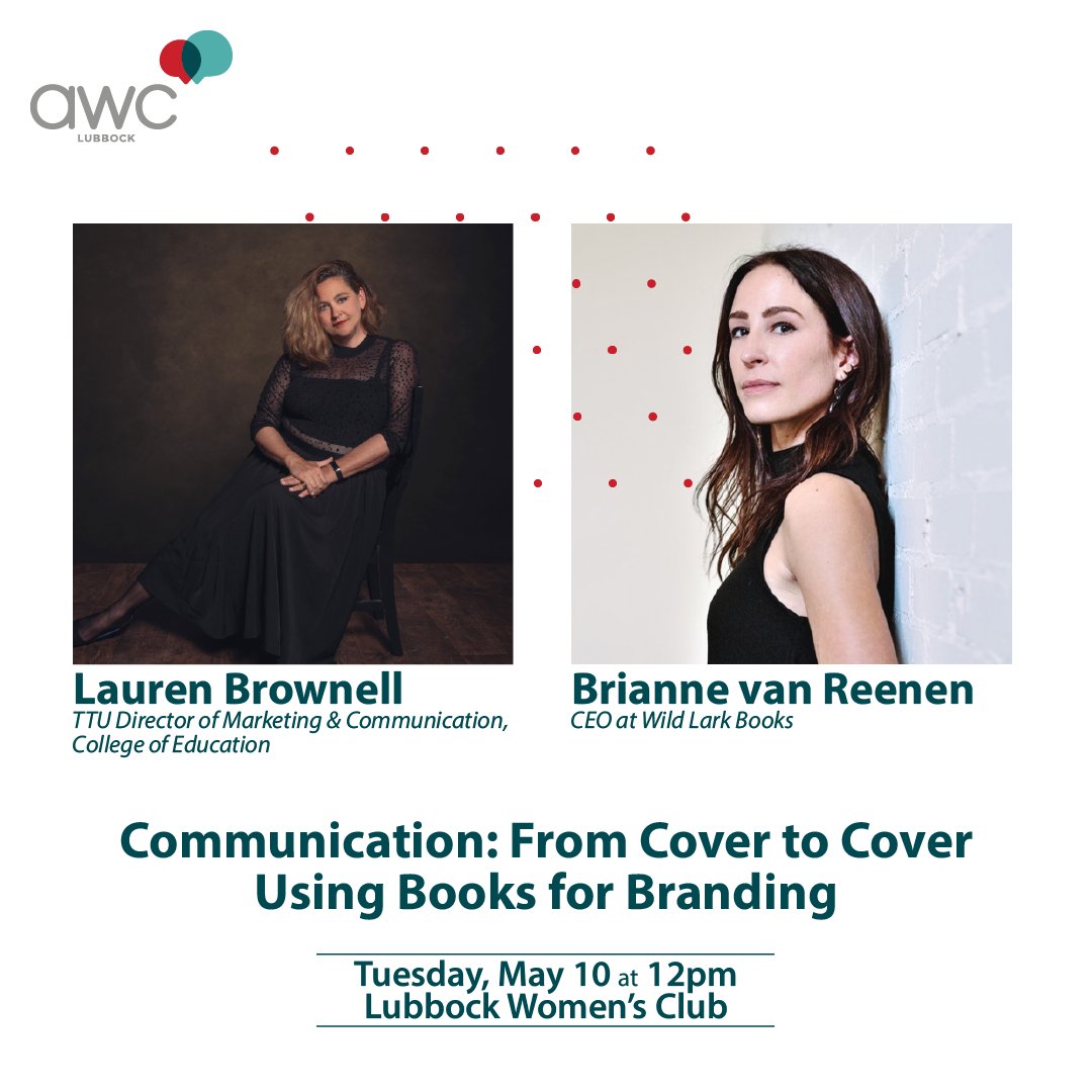 AWCLubbock's tweet photo. Join us for our May Business Meeting where we'll hear from author Lauren Brownell and Brianne van Reenen of Wild Lark Books about the process of publishing a book and how Wild Lark is shaking that up.

RSVP here >>> https://t.co/XEO6ZIa4Fu https://t.co/xztBPyAjhz