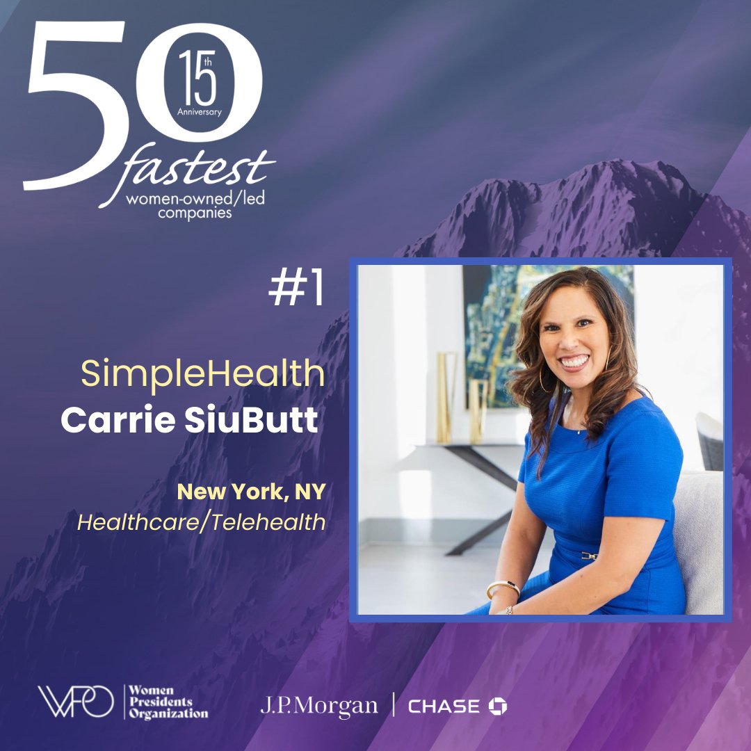 #50Fastest

#1
SimpleHealth (Founded: 2015 - Employees: 188) 

Carrie Siu Butt
simplehealth.com #WPO25