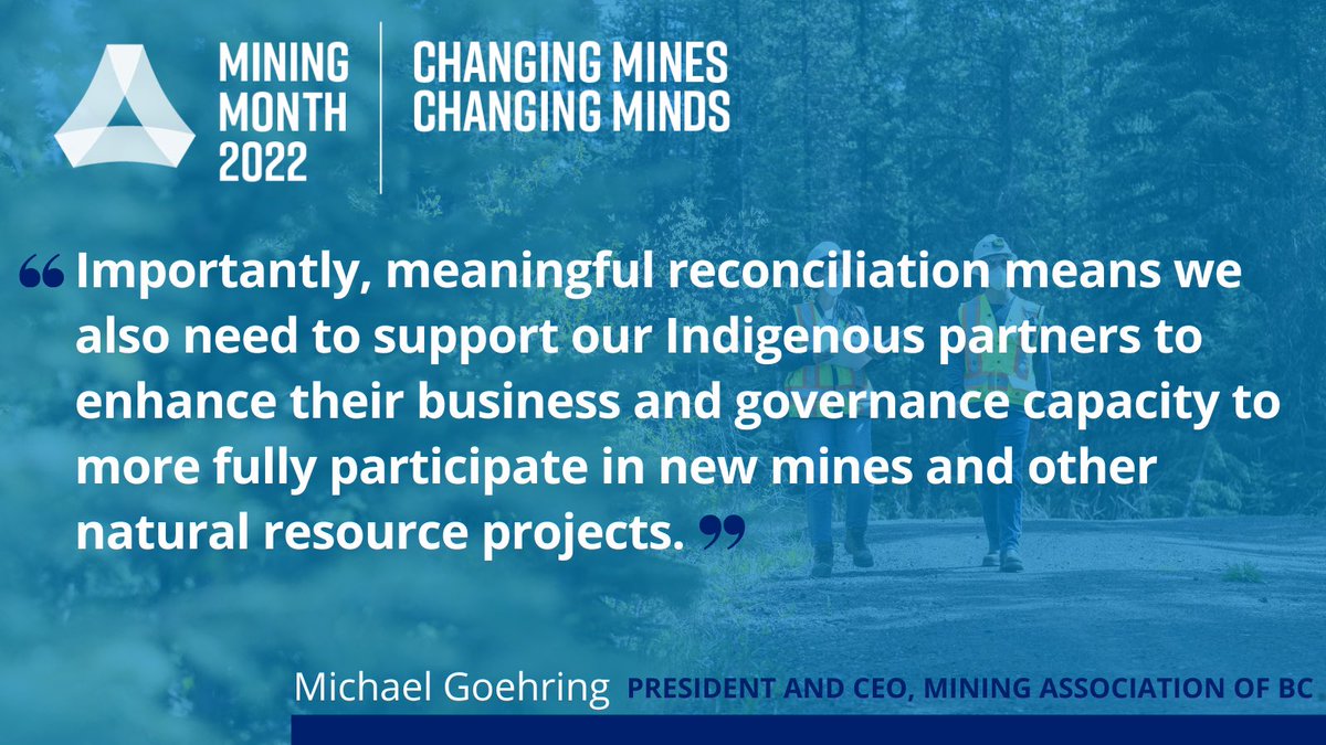 MA_BC's tweet photo. Indigenous participation and involvement is embedded in all aspects of mining. #changingmines #miningmonth https://t.co/48HerIUZRB