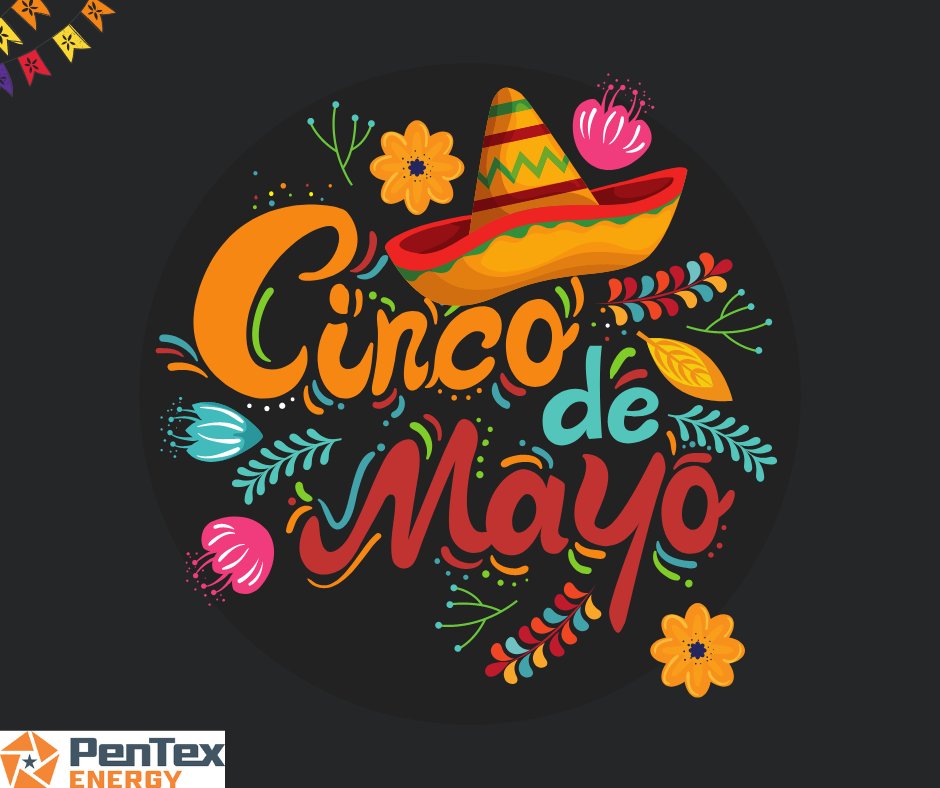 PenTexEnergy's tweet photo. Happy Cinco de Mayo from PenTex Energy! Please celebrate responsibly! https://t.co/NWqWU8agYn
