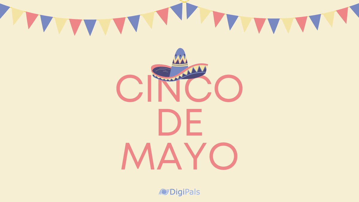 Digi_Pals's tweet photo. Happy Cinco De Mayo!

#CincodeMayo #happycincodemayo #globallearning #globallearners #teachersontwitter https://t.co/Iq9DwiDtKW
