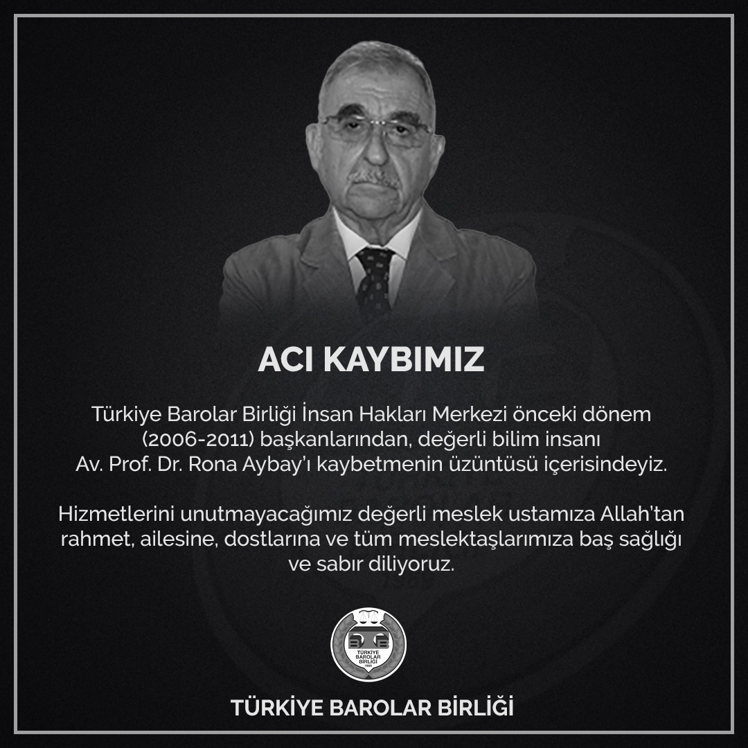 ACI KAYBIMIZ

Türkiye Barolar Birliği İnsan Hakları Merkezi önceki dönem (2006-2011) başkanlarından, değerli bilim insanı Av. Prof. Dr. Rona Aybay’ı kaybetmenin üzüntüsü içerisindeyiz.