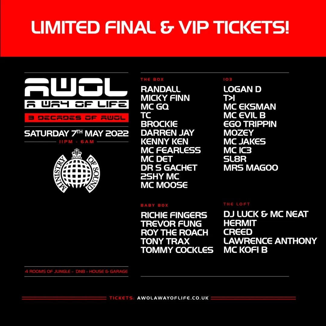 It's finally here! We have been waiting 30 years for this!
This Saturday at Ministry Of Sound 
Three decades of AWOL

Limited Final release tickets &amp; VIPs from clubawol.com