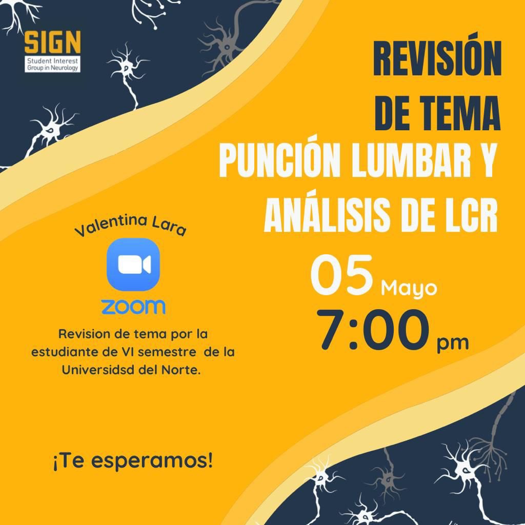 signun_'s tweet photo. ¡Buenas tardes! Nos vemos hoy 05 de Mayo a las 7:00 pm para la revisión de tema de esta semana: Punción lumbar y análisis de LCR 💉🧠. ¡Te esperamos! https://t.co/MbEzfus0zO