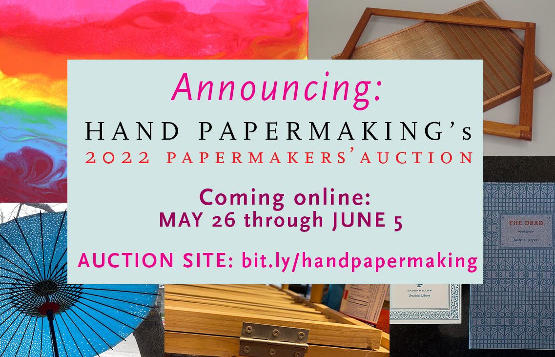 HandPapermaking's tweet image. Our PAPERMAKERS' AUCTION hits eBay on May 26! - mailchi.mp/144af04ee2c6/a…